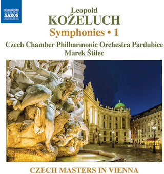 the album cover for Kozeluch / Czech Chamber Philharmonic Orchestra - Leopold Kozeluch: Symphonies