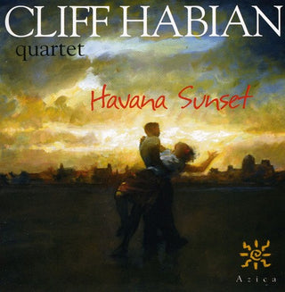 the album cover for Cliff Havian Quartet - Havana Sunset