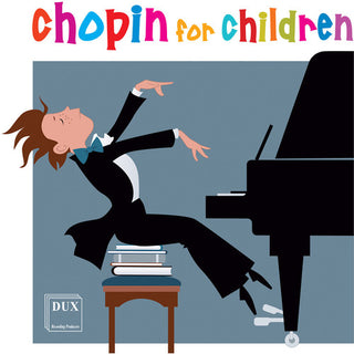the album cover for Chopin / Pawlowski / Shebanova / Radziwonowicz - Chopin for Children