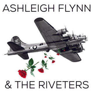 Ashleigh Flynn & The Riveters- Ashleigh Flynn And The Riveters