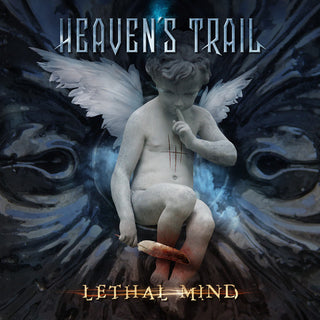 Heaven's Trail- Lethal Mind