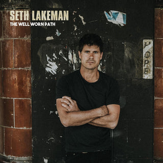 the album cover for Seth Lakeman - Well Worn Path