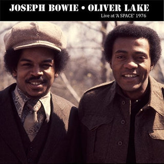 the album cover for Oliver Lake / Bowie,Joseph - LIVE AT A-SPACE 1976