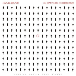 the album cover for Miquel Brown - So Many Men, So Little Time