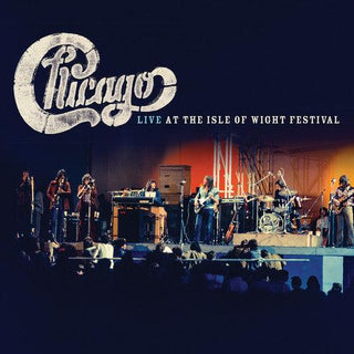 Chicago- Live At The Isle Of Wight Festival