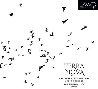 the album cover for Marianne Beate Kielland / Hoff,Jan Gunnar - Terra Nova - New Songs from Norway