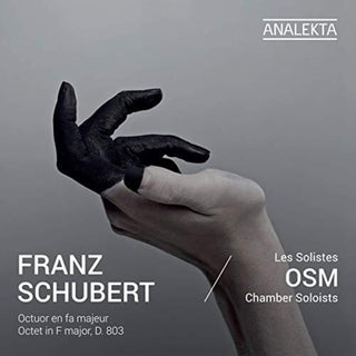 the album cover for Schubert / Osm Chamber Soloists - Octet in F Major