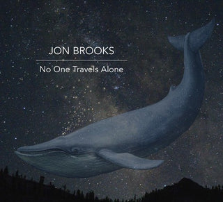 Jon Brooks- No One Travels Alone