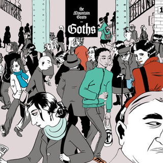 The Mountain Goats- Goths