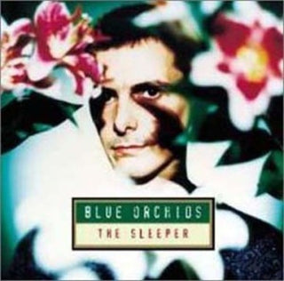 the album cover for Blue Orchids - The Sleeper