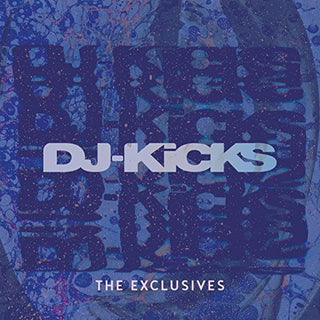 the album cover for Dj-Kicks The Exclusives / Various Dig - Dj-Kicks The Exclusives / Various [Digipak]