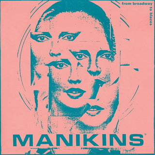 the album cover for Manikins - FROM BROADWAY TO BLAZES