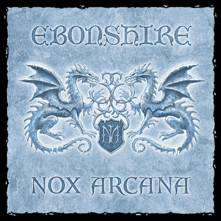 the album cover for Nox Arcana - Ebonshire