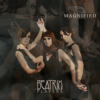 Beatrix Players- Magnified