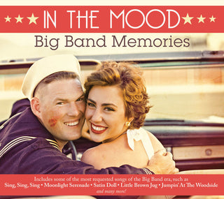the album cover for Various Artists - In the Mood: Big Band Memories