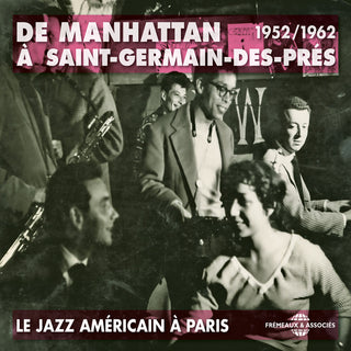 the album cover for Renaud; Sims; Haynes; Brown; Konitz - De Manhattan 1952-62