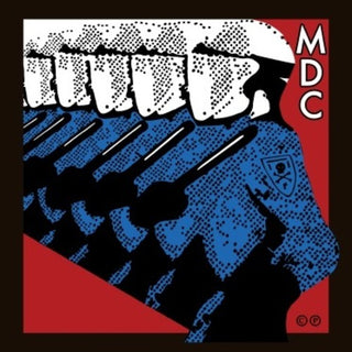 M.D.C.- Millions Of Dead Cops - East Bay Ray & Klaus Flour (Vinyl)