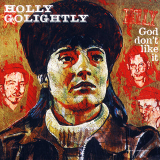 Holly Golightly- God Don't Like It