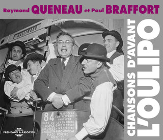 the album cover for Queneau; Braffort - Chansons D'avant L'oulipo