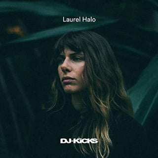 the album cover for Laurel Halo - Laurel Halo Dj-Kicks