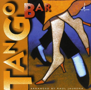 the album cover for Raul Jaurena - Tango Bar