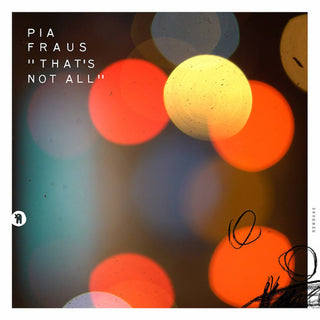 the album cover for Pia Fraus - That's Not All