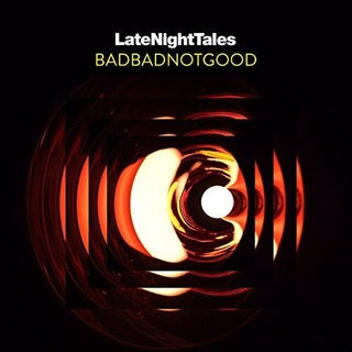 BadBadNotGood- Late Night Tales: Badbadnotgood (unmixed) (Vinyl)