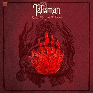the album cover for Talisman - Don't Play With Fyah
