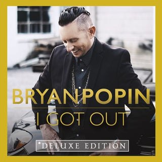 the album cover for Bryan Popin - I Got Out
