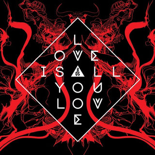 Band of Skulls- Love Is All You Love