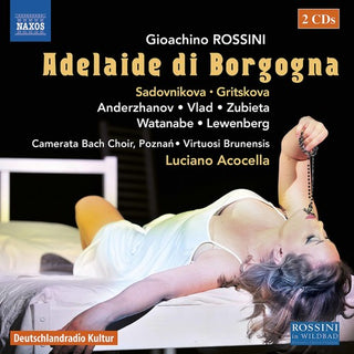 the album cover for Rossini / Gritskova / Acocella - Gioachino Rossini: Adelaide Di Borgogna