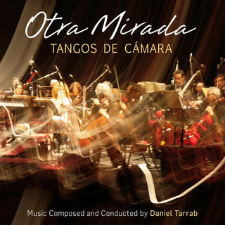the album cover for Daniel Tarrab - Otra Mirada (another Look)