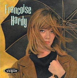 Francoise Hardy- Tous Les Garcons Et Les Filles