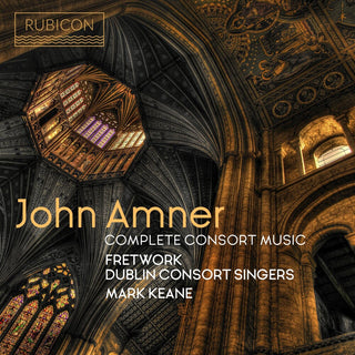 the album cover for Fretwork - Amner: Complete Consort Music