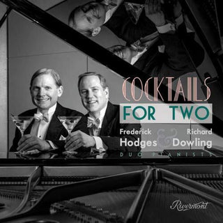 the album cover for Dowling / Hodges - Cocktails for Two