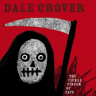 the album cover for Dale Crover - Fickle Finger of Fate