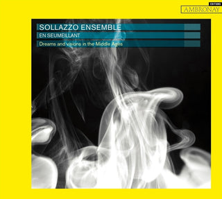the album cover for Sollazzo Ensemble - En Seumeillant