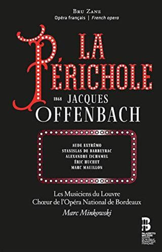the album cover for Offenbach / Musiciens Du Louvre - Perichole