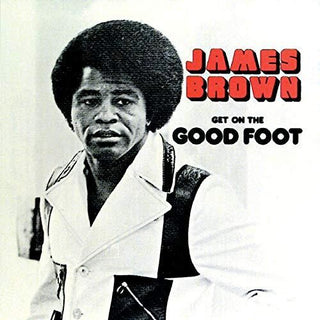 James Brown- Get On The Good Foot