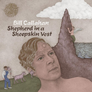 Bill Callahan- Shepherd In A Sheepskin Vest (Vinyl)