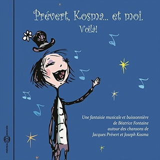 the album cover for Kosma / Fontaine / Prevert - Prevert, Kosmaet Moi Voila