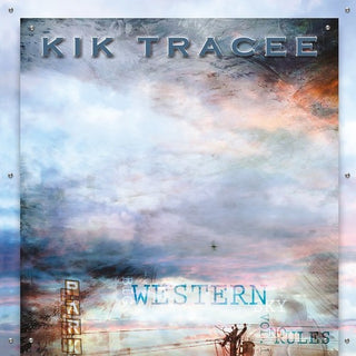 Kik Tracee- Big Western Sky Vol. 1