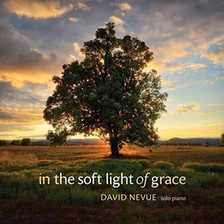 the album cover for David Nevue - In The Soft Light Of Grace