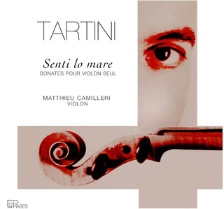 the album cover for Tartini / Camilleri - Senti Lo Mare Sonate