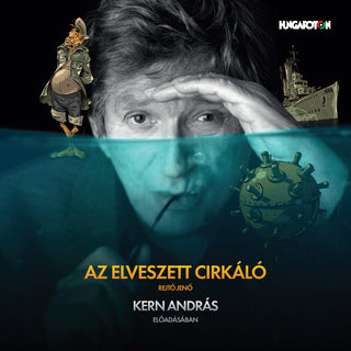 the album cover for Rejto / Kern - Elveszett Cirkalo
