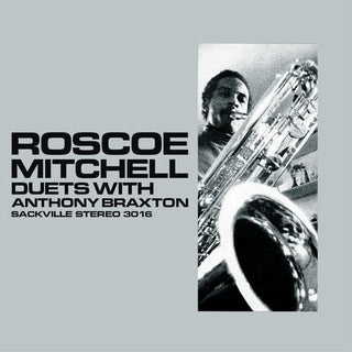 the album cover for Roscoe Mitchell - Duets With Anthony Braxton