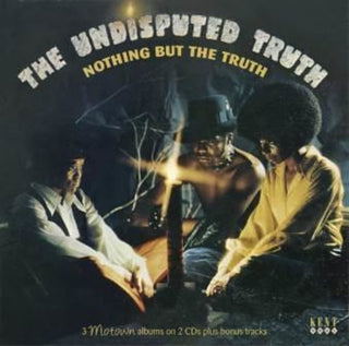 the album cover for Undisputed Truth - Nothing But The Truth: 3 Motown Albums