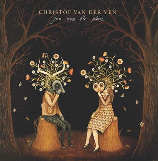 Christof Van Der Ven- You Were The Place