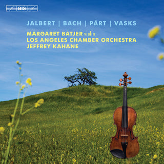 the album cover for Jalbert / Batjer / Kahane - Music for Violin & Orchestra