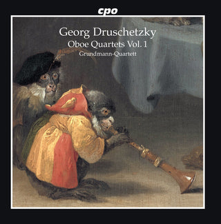 the album cover for Druschetzky / Grundmann-Quartett - Oboe Quartets 1